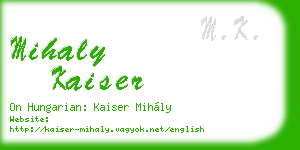 mihaly kaiser business card